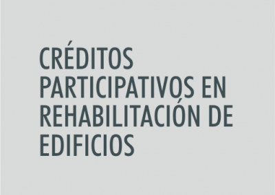 ASIGNATURA Créditos participativos en rehabilitación de edificios